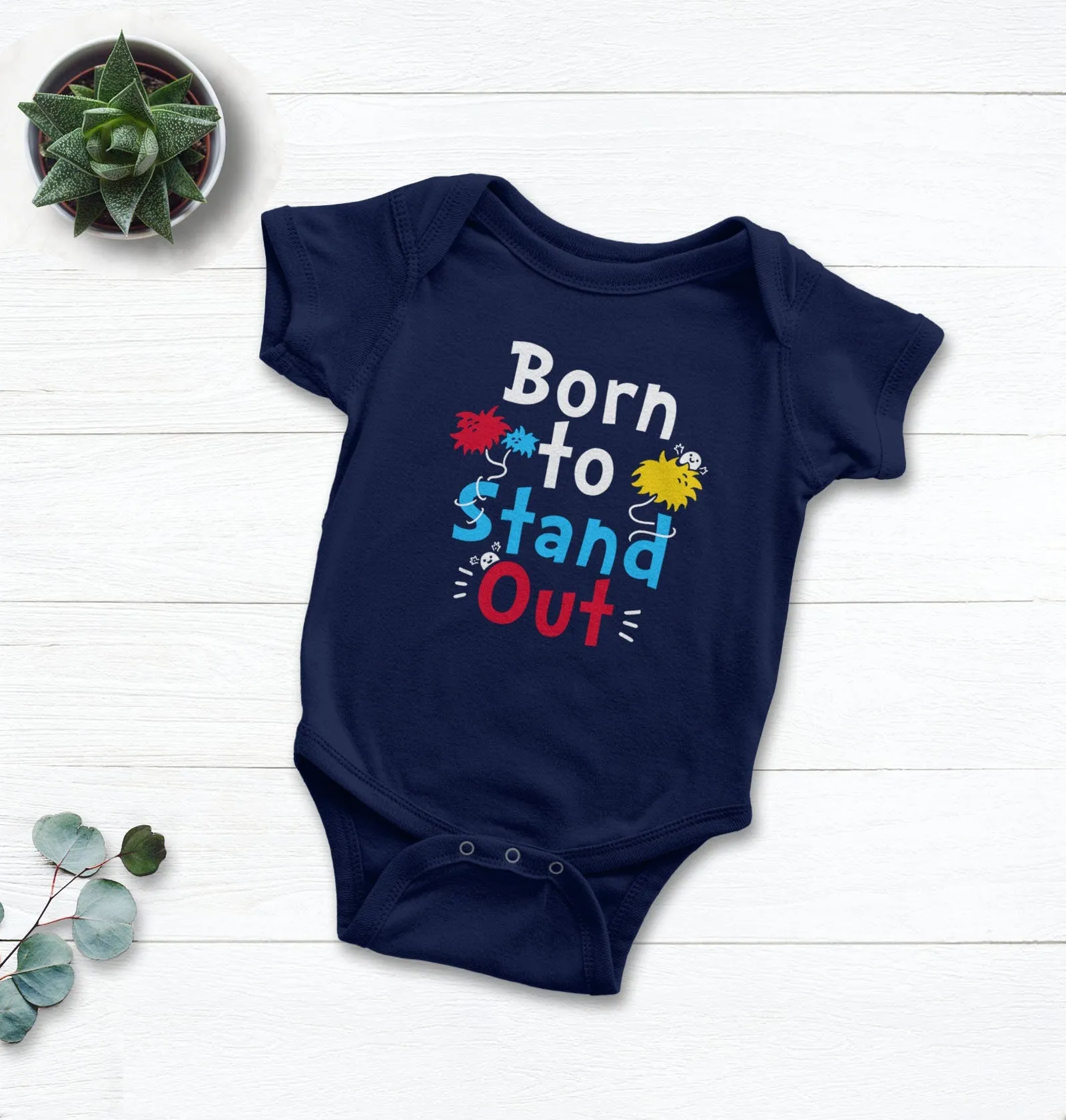 Born to Stand Out | Dr Seuss Shirt