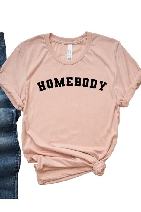 Homebody block letters Tee